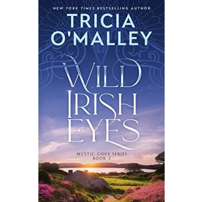 Abbildung von Wild Irish Eyes (The Mystic Cove Series, Band 2)