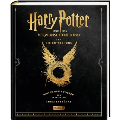 Abbildung von Harry Potter und das verwunschene Kind: Die Entstehung Hinter den Kulissen des gefeierten Theaterstücks