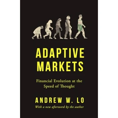 Abbildung von Adaptive Markets: Financial Evolution at the Speed of Thought