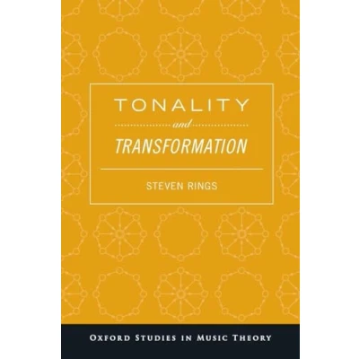 Abbildung von Tonality and Transformation (Oxford Studies in Music Theory)