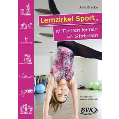Abbildung von Lernzirkel Sport 4: Turnen lernen an Stationen Sportunterricht in der Grundschule, 1. 4. Klasse: 4 Klasse