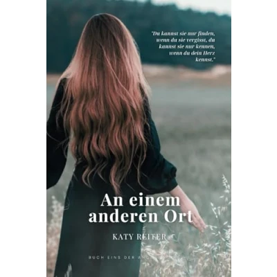 Abbildung von An einem anderen Ort: Buch Eins der Anderswo Reihe