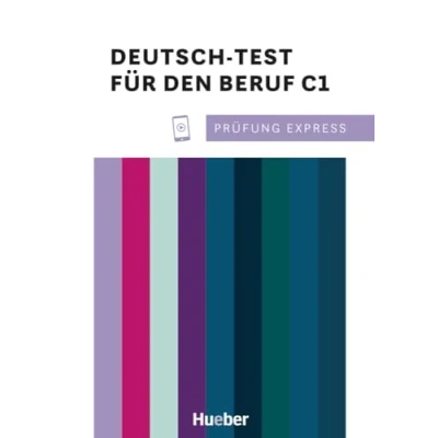 Abbildung von Prüfung Express Deutsch Test für den Beruf C1: als Fremdsprache / Übungsbuch mit Audios online