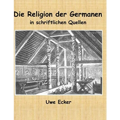 Abbildung von Die Religion der Germanen in schriftlichen Quellen