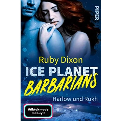 Abbildung von Ice Planet Barbarians Harlow und Rukh​ (Ice 4): Roman Der BookTok Erfolg: So heiß können Aliens sein!