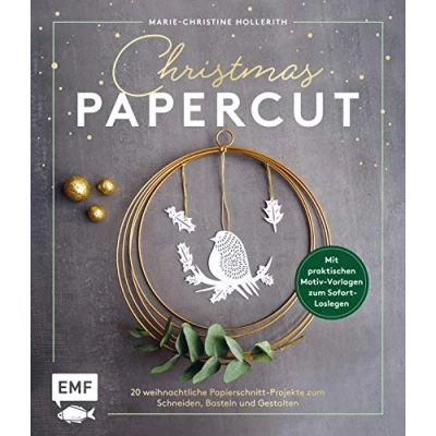 Abbildung von Christmas Papercut Weihnachtliche Papierschnitt Projekte zum Schneiden, Basteln und Gestalten: Mit 24 praktischen Motiv Vorlagen Sofort Loslegen