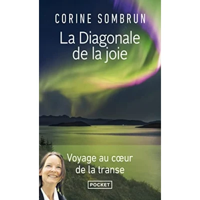 Abbildung von la Diagonale de joie Voyage au coeur transe