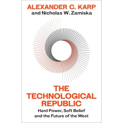 Abbildung von the Technological Republic: Crisis of Technology and West