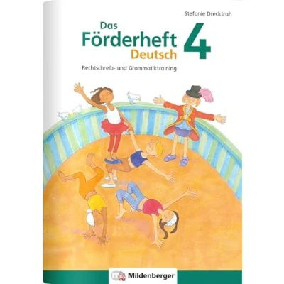 Abbildung von Das Förderheft Deutsch 4: Rechtschreib und Grammatiktraining (Förderhefte Deutsch)