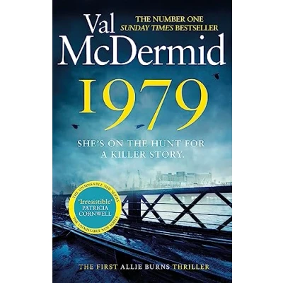Abbildung von 1979: the unmissable first thriller in an electrifying, brand new series from No.1 bestseller (Allie Burns)