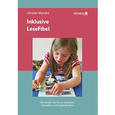 Abbildung von Inklusive LeseFibel: für Kinder mit Down Syndrom, Leseratten und Legastheniker