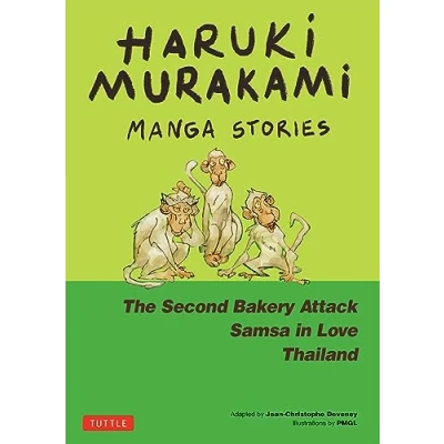 Abbildung von Haruki Murakami Manga Stories 2: The Second Bakery Attack; Samsa in Love; Thailand