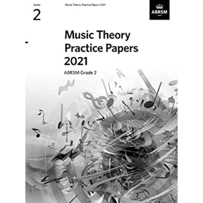 Abbildung von Music Theory Practice papers 2021, ABRSM Grade 2 (Theory of Exam &amp; answers (ABRSM))