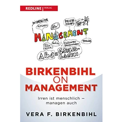 Abbildung von Birkenbihl on Management: Irren ist menschlich managen auch