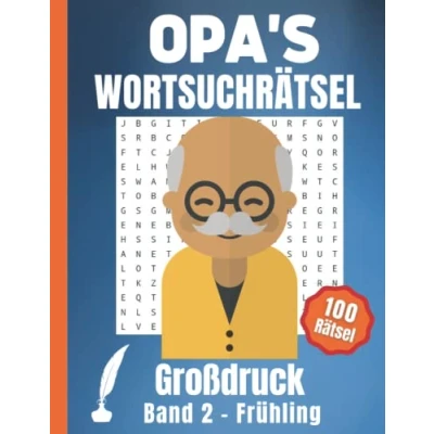 Abbildung von Opas Wortsuchrätsel Großdruck: Wortsuche Buchstabenrätsel Frühling 100 Rätsel Große Schrift als Gedächtnistraining für Senioren, Erwachsene und Rentner inklusive Lösungen (Band 2)