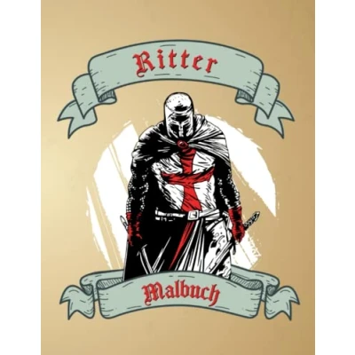 Abbildung von Ritter Malbuch: 🛡️ Außergewöhnliche Fantasy und Tempelritter Ausmalbilder 50 Professionelle Illustrationen Stressabbau Entspannung Grandiose Geschenkidee