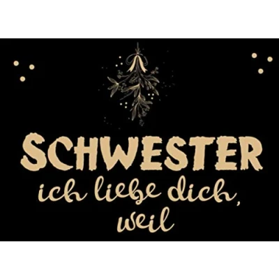 Abbildung von Schwester, ich liebe dich, weil: Schwester Liebesbuch, erzähl mal buch, Geschenk für
