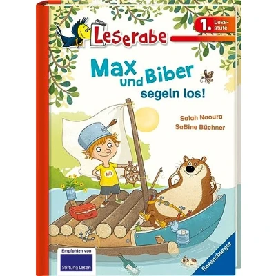 Abbildung von Leserabe 1. Lesestufe: Max und Biber segeln los!