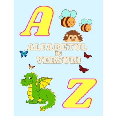 Abbildung von Alfabetul ÎN VERSURI: în limba română/Carte pentru copii in romana/Carte copii/ Carte romana/Alfabetul romana ... books for kids ages 3 7/Romanian edition)