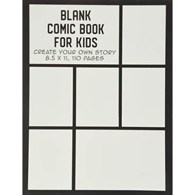Abbildung von Blank Comic Book for Kids: Create Your Own Story, Drawing Comics and Writing Stories