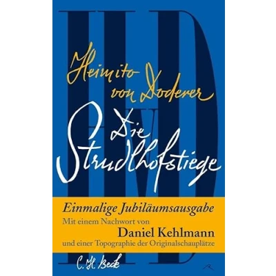 Abbildung von die Strudlhofstiege: oder Melzer und Tiefe der Jahre