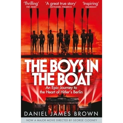 Abbildung von the Boys In Boat: An Epic Journey to Heart of Hitler&#039;s Berlin