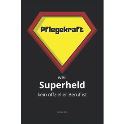 Abbildung von Pflegekraft weil Superheld kein offizieller Beruf ist: Lustiges Notizbuch als Geschenk für Pflegekräfte Kariertes im A5 Format