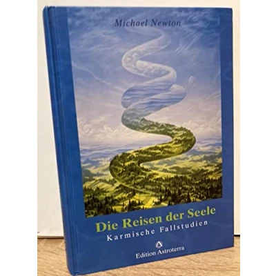 Abbildung von Die Reisen der Seele: Karmische Fallstudien (Edition Astroterra)