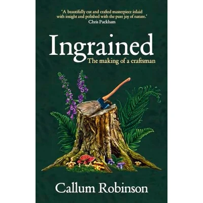 Abbildung von Ingrained: An uplifting and passionate memoir about woodworking craftsmanship