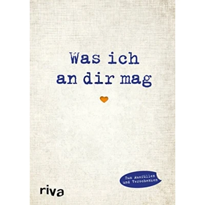 Abbildung von Was ich an dir mag: Ein originelles Ausfüllalbum zum Verschenken