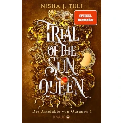 Abbildung von Trial of the Sun Queen: Die Artefakte von Ouranos 1 Tiktok made me buy it! Auftakt der romantischen Fae Fantasy