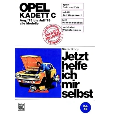 Abbildung von Opel Kadett C (mit Typ GT/E 73 79): Mitarb.: Wolfgang Schmarbeck (Jetzt helfe ich mir selbst)