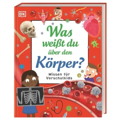 Abbildung von Wissen Für Vorschulkids. Was weißt du über den Körper?: Erstes großes Körper Sachbuch mit Fotos und Lesebändchen. Kinder ab 4 Jahren