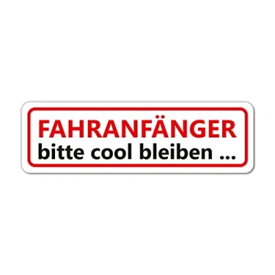 Abbildung von Fahranfänger Auto Magnet Schild I 23 x 7 cm Achtung bitte cool bleiben ... wetterfest und magnetisch kfz_691