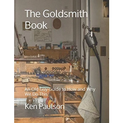 Abbildung von The Goldsmith Book: An Old Guy Guide to How and Why We Do This