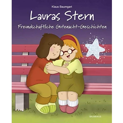 Abbildung von Lauras Stern Freundschaftliche Gutenacht Geschichten: Band 12 (Lauras Geschichten, 12)