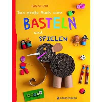 Abbildung von Das große Buch vom Basteln und Spielen