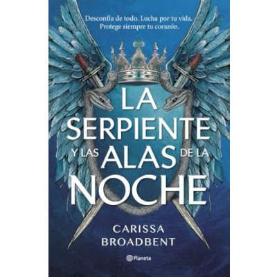 Abbildung von la serpiente y las alas de noche (Planeta Internacional)