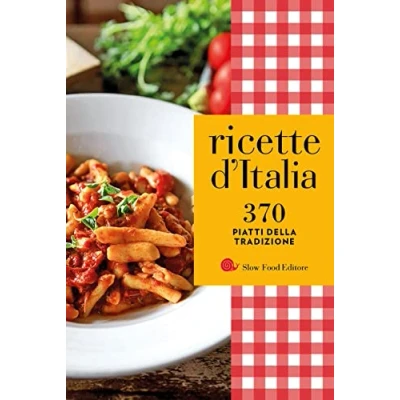 Abbildung von Ricette d&#039;Italia. 370 piatti della tradizione (Ricettari Slow Food)