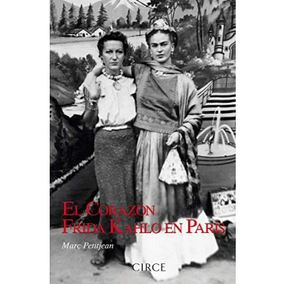 Abbildung von EL CORAZÓN. Frida Kahlo en París