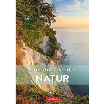 Abbildung von Literaturkalender Natur Wochen Kulturkalender 2025: Jede Woche neue Landschaftsaufnahmen mit literarischen Zitaten in einem Foto Wandkalender (Wochenplaner Harenberg)