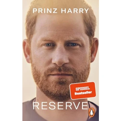 Abbildung von Reserve: Deutsche Ausgabe von »Spare« Der SPIEGEL Bestseller Nr. 1 jetzt im Taschenbuch!