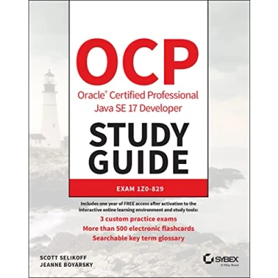 Abbildung von OCP Oracle Certified Professional Java SE 17 Developer Study Guide: Exam 1Z0 829 (Sybex Guide)