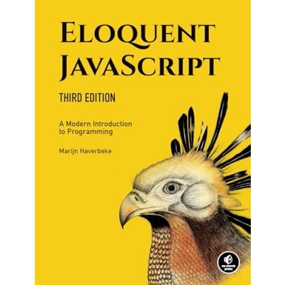 Abbildung von Eloquent JavaScript, 3rd Edition: A Modern Introduction to Programming