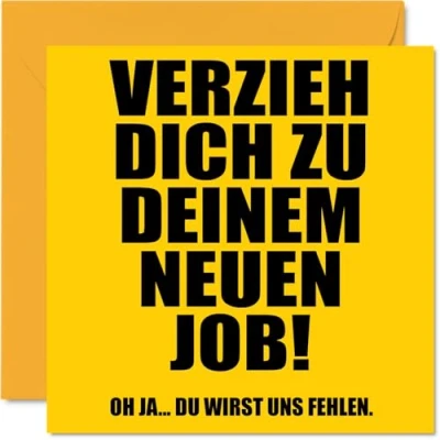 Abbildung von Stuff4 Abschiedsgeschenk Kollegen Verzieh Dich zu Deinem Neuen Job Abschiedskarte Kollege Kollegin Arbeitskollegin, 145mm Karte Abschied Glückwunschkarten Grußkarte