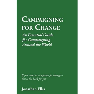 Abbildung von Campaigning for Change: An Essential Guide Around the World