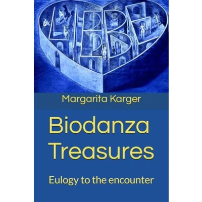 Abbildung von Biodanza Treasures (The dance of life): Eulogy to the encounter