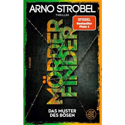 Abbildung von Mörderfinder Das Muster des Bösen: Thriller Nervenaufreibende Kidnapping Ermittlung für alle Thrillerfans von Nr.1 Erfolgsautor Arno Strobel