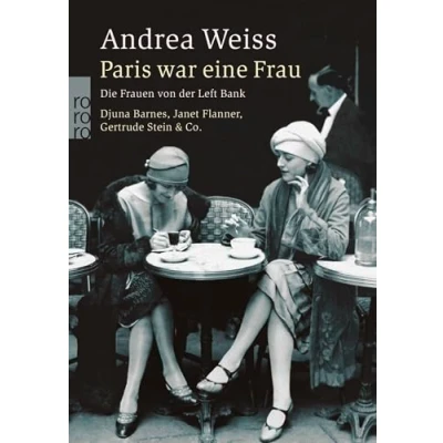 Abbildung von Paris war eine Frau: Die Frauen von der Left Bank