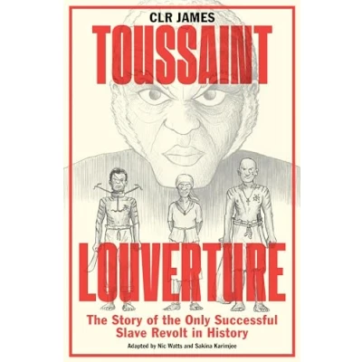 Abbildung von Toussaint Louverture: the Story of Only Successful Slave Revolt in History